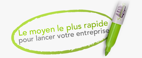 Le moyen le plus rapide de lancer votre entreprise Le moyen le plus rapide de lancer votre entreprise